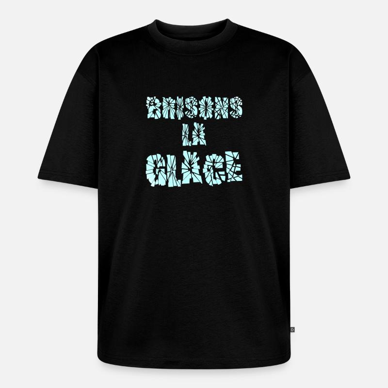 LASS UNS DAS EIS BRECHEN! - Unisex Premium Oversized Bio T-Shirt - Schwarz