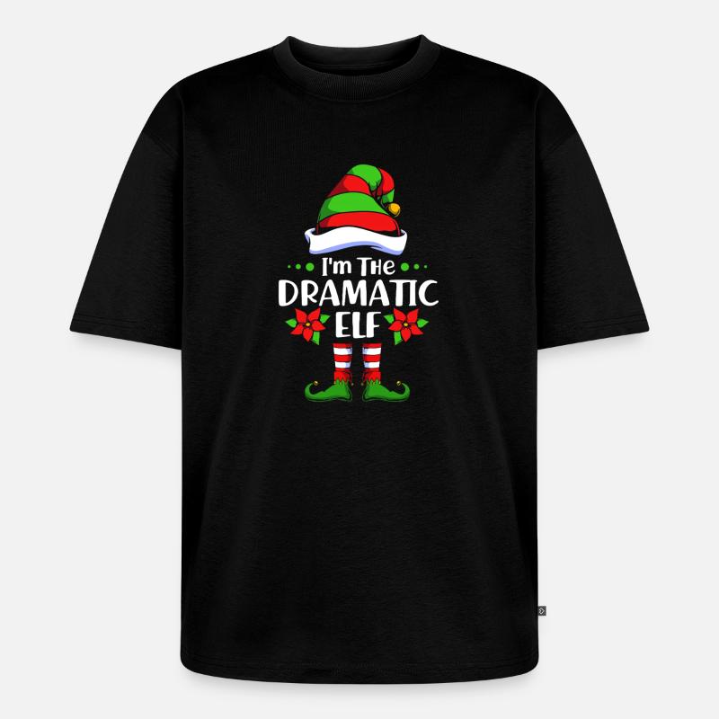 Elfe Elf Weihnachtsgeschenk Dramaqueen Drama - Unisex Premium Oversized Bio T-Shirt - Schwarz