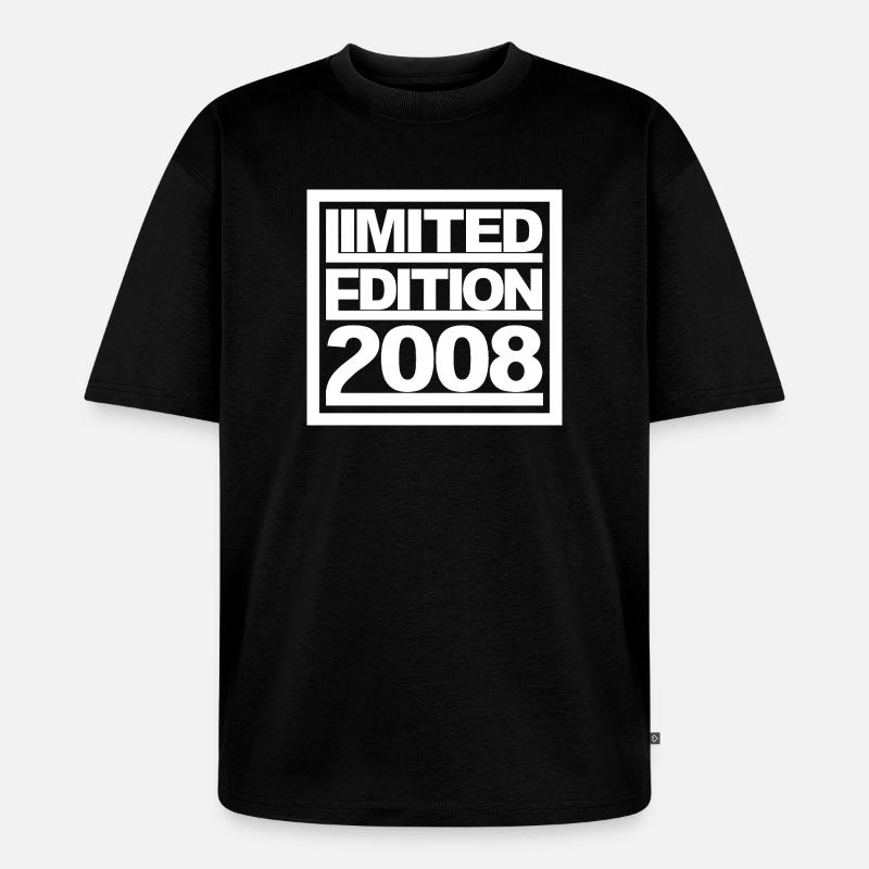 Limited Edition 2008 Design Birthday - Unisex Premium Oversized Organic T-Shirt - black