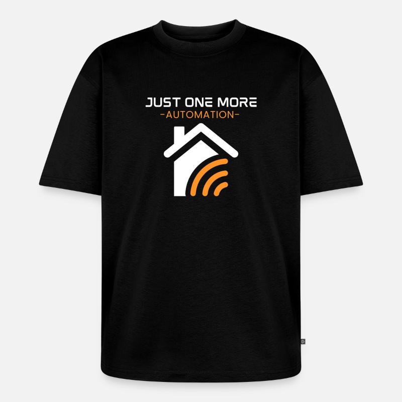 Nur noch eine Automatisierung - Unisex Premium Oversized Bio T-Shirt - Schwarz