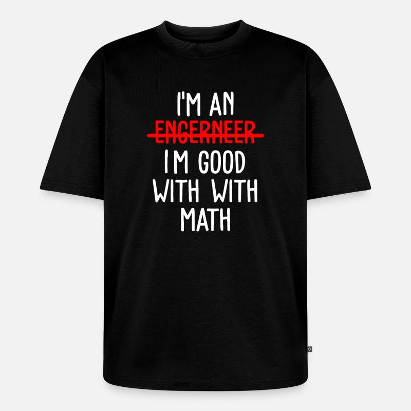 Math Math Math Teacher Mathematician - Unisex Premium Oversized Organic T-Shirt - black