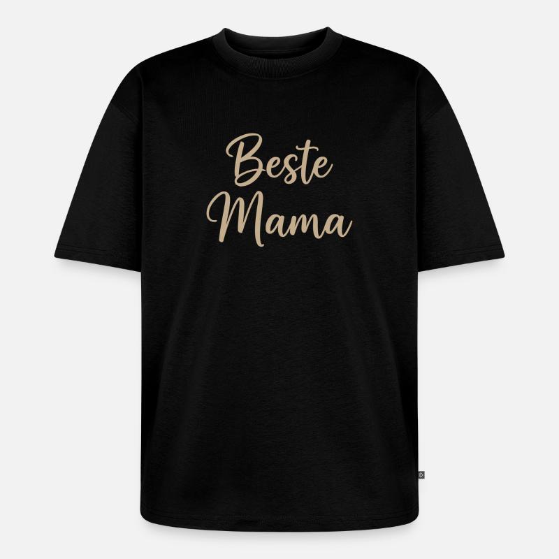 Beste Mama – elegante Script-Schrift - Unisex Premium Oversized Bio T-Shirt - Schwarz