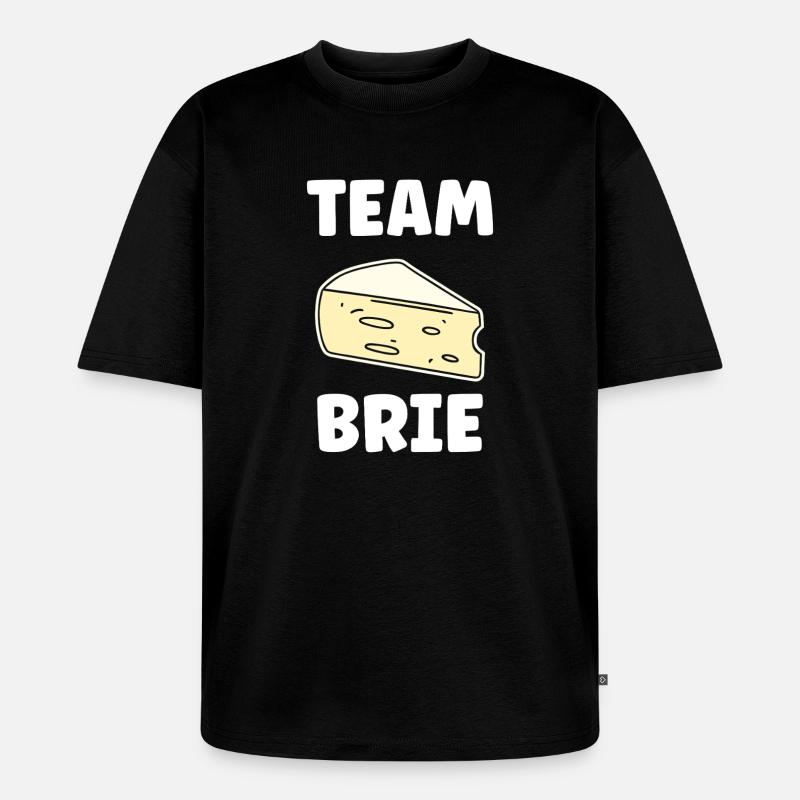 Humor Brie-Käse - Unisex Premium Oversized Bio T-Shirt - Schwarz