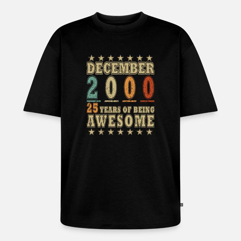 Dezember 2000 Dezember Jubiläum Dezember 2000 - Unisex Premium Oversized Bio T-Shirt - Schwarz