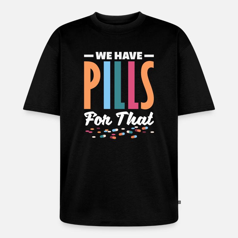 Pharmacist Pharmaceutical Technical - Unisex Premium Oversized Organic T-Shirt - black