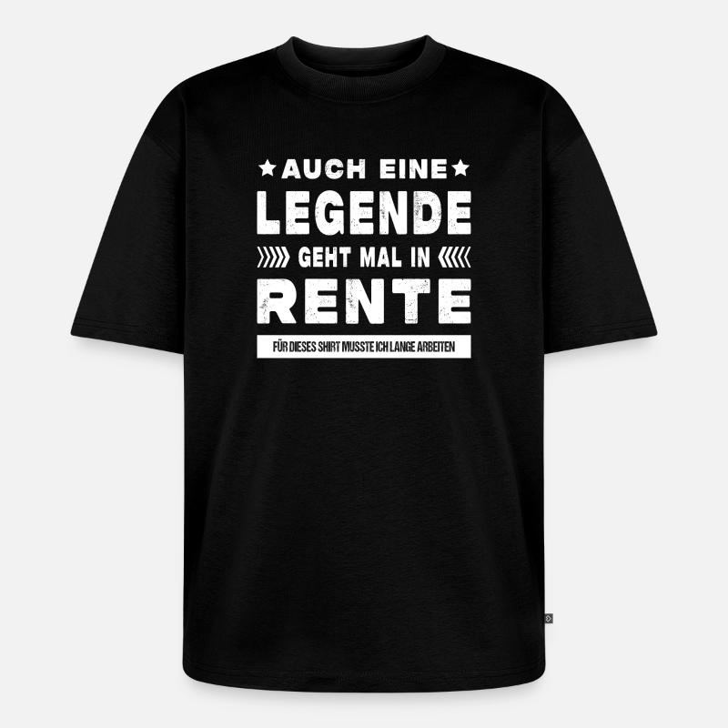 Rentner Ruhestand Geschenkidee - Unisex Premium Oversized Bio T-Shirt - Schwarz