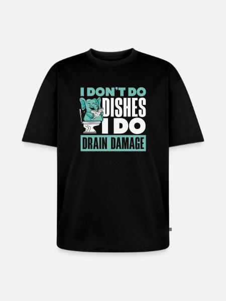Toilet Clogging Master Funny - Unisex Premium Oversized Organic T-Shirt - black