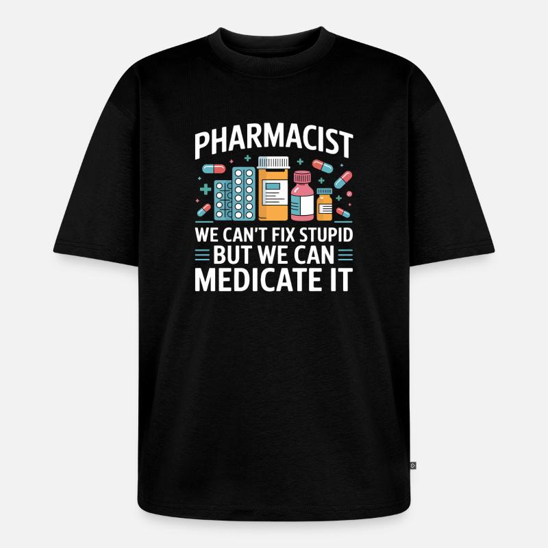 Apotheker Spruch: Medicate It - Unisex Premium Oversized Bio T-Shirt - Schwarz