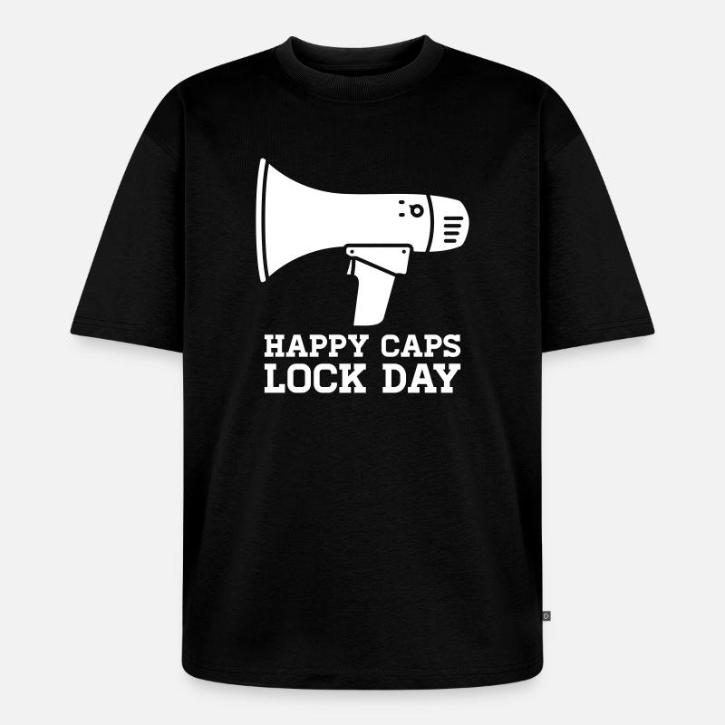 Megafon Happy Caps Lock Day Nerd  - Unisex Premium Oversized Bio T-Shirt - Schwarz