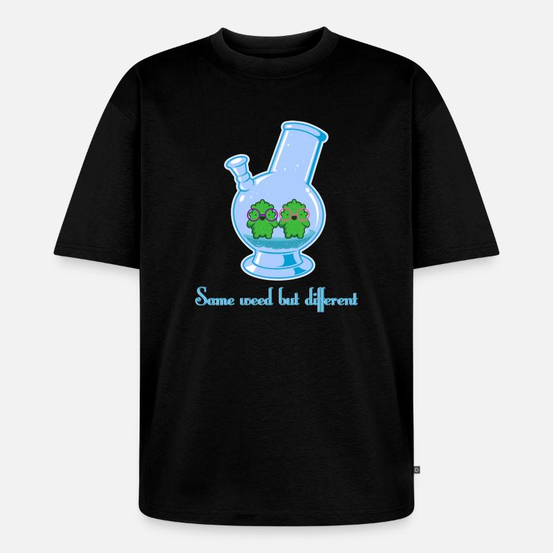 Same weed but different - Unisex Premium Oversized Bio T-Shirt - Schwarz