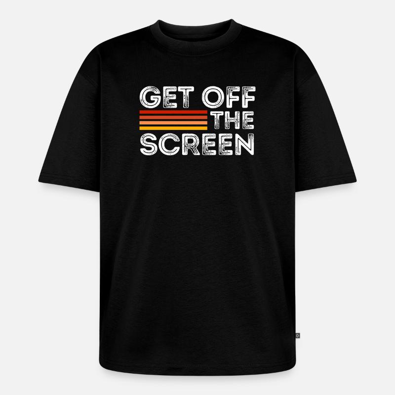 Runter vom Bildschirm - Unisex Premium Oversized Bio T-Shirt - Schwarz