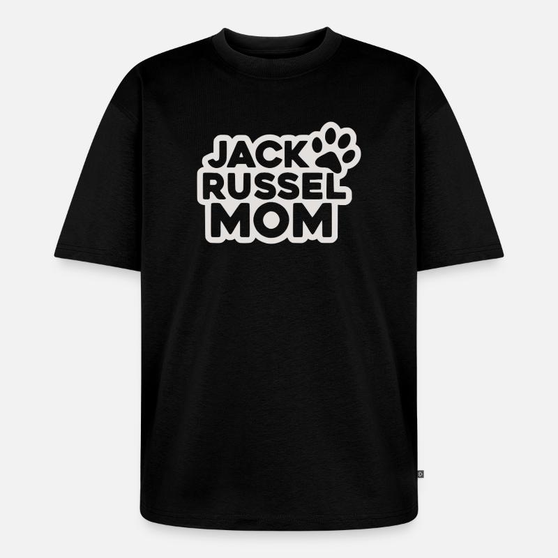 Jack Russell Mom  - Unisex Premium Oversized Bio T-Shirt - Schwarz