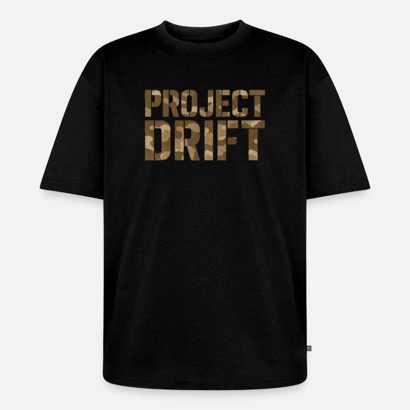 Project Drift Camouflage Tuning Statement - Unisex Premium Oversized Bio T-Shirt - Schwarz