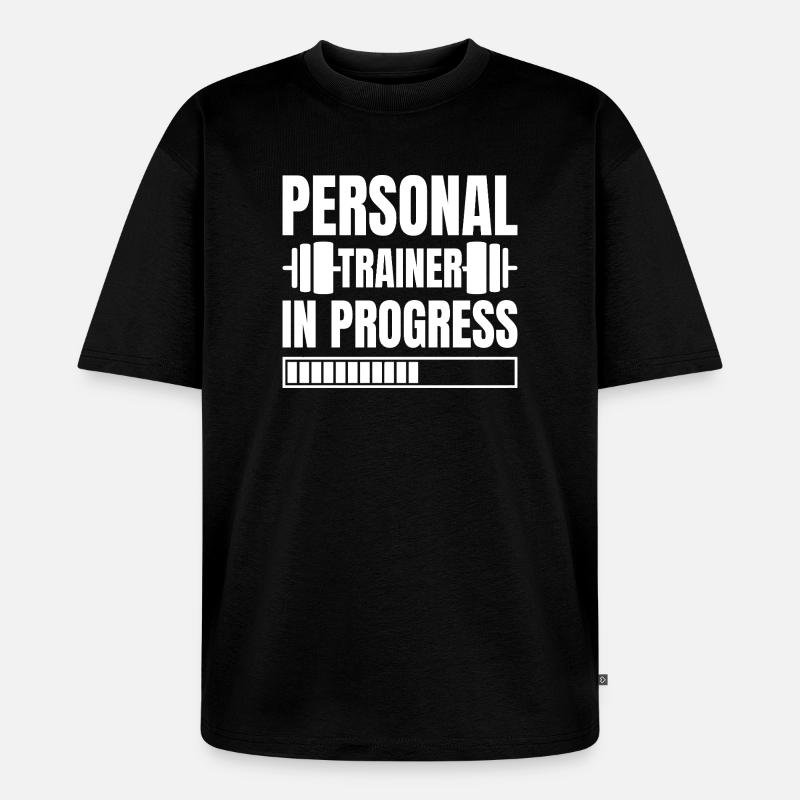 Powerlifting Bodybuilder Personal Trainer Progress - Unisex Premium Oversized Bio T-Shirt - Schwarz