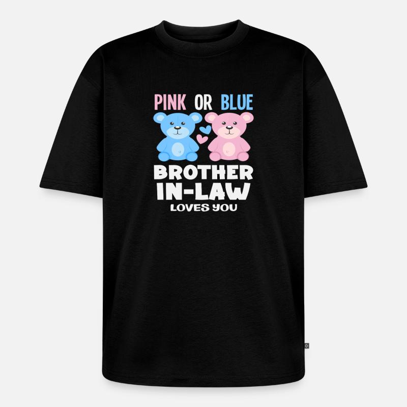 Pink Oder Blau Stiefbruder Liebt Dich - Unisex Premium Oversized Bio T-Shirt - Schwarz
