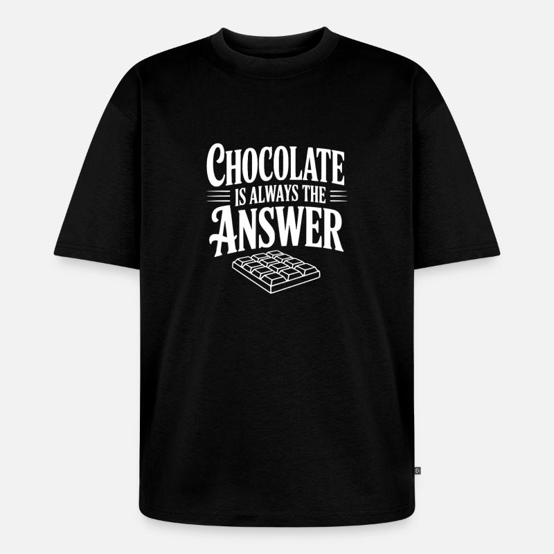 Le chocolat est toujours la solution - T-shirt Premium bio oversize Unisexe - noir