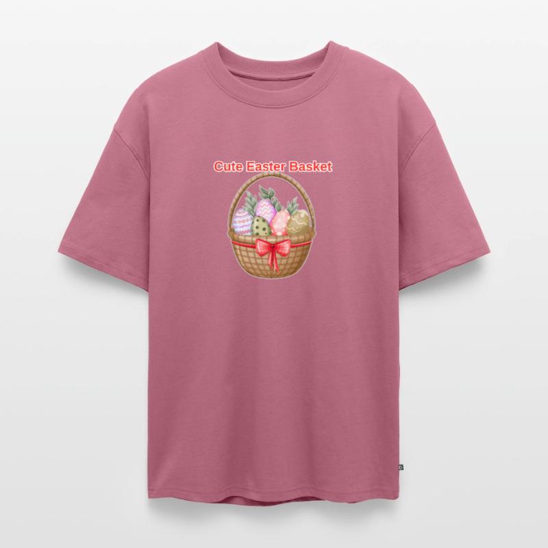 Cute Easter Basket Shirt – Easter Eggs Tee Unisex Premium Oversized Organic T-Shirt