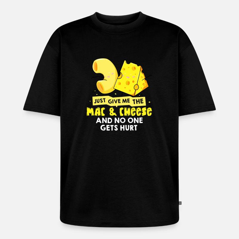 Mac & Cheese Meme Tee - Unisex Premium Oversized Bio T-Shirt - Schwarz