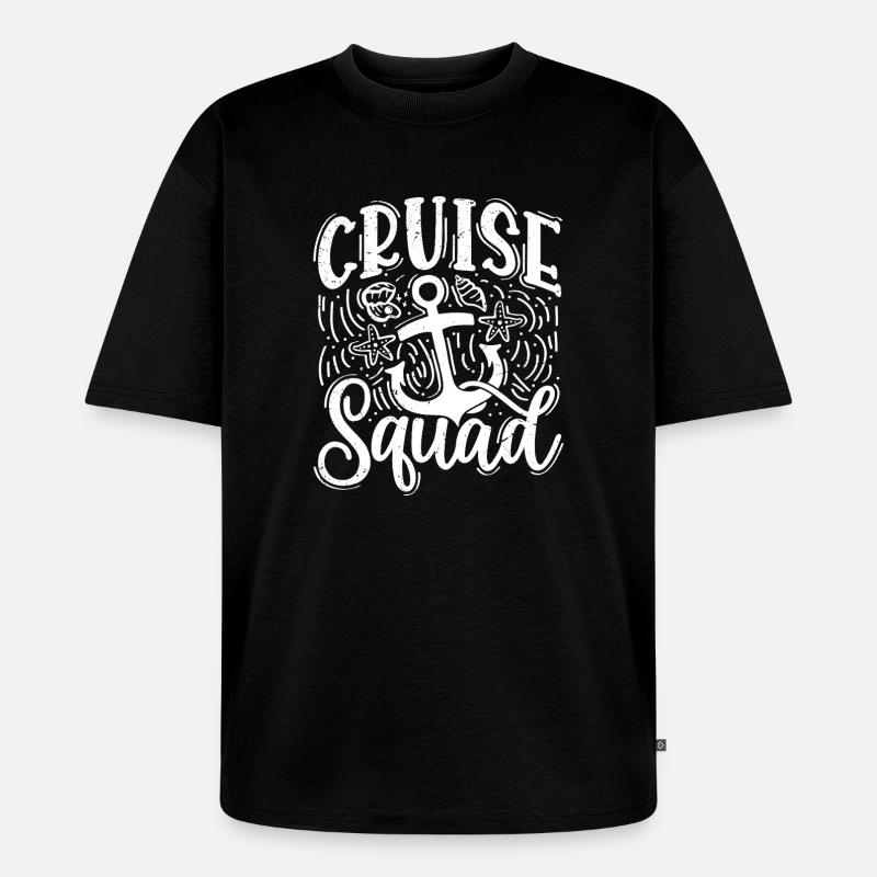 Cruise Squad - Unisex Premium Oversized Bio T-Shirt - Schwarz