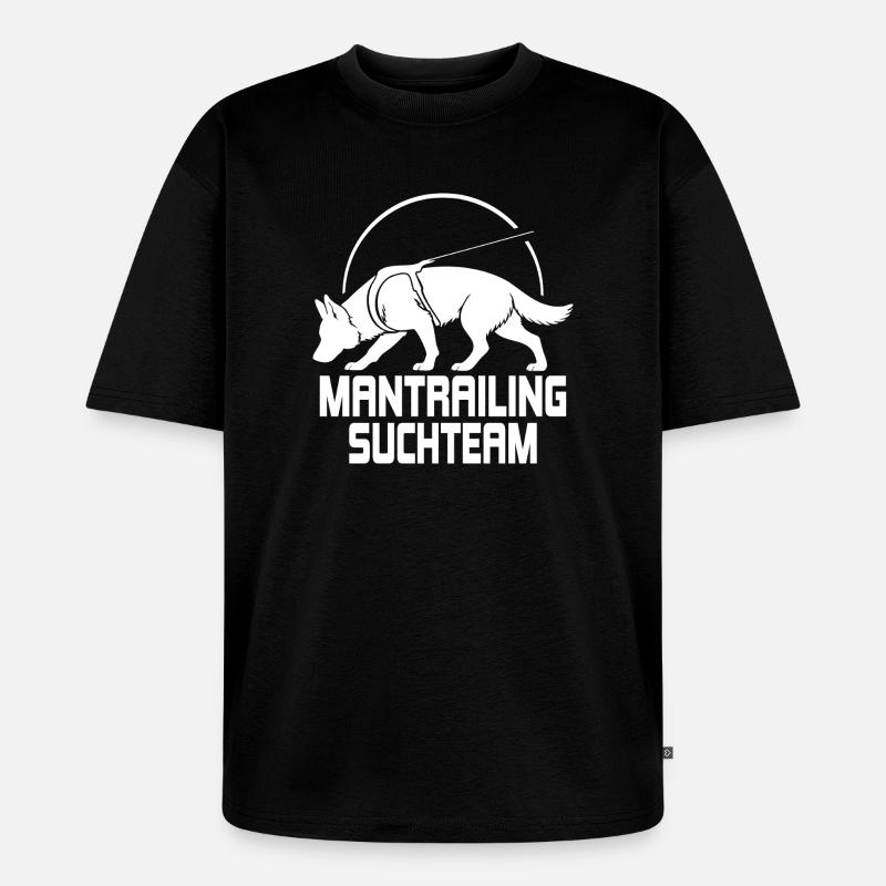 Deutscher Schäferhund Mantrailing Suchteam Hunde - Unisex Premium Oversized Bio T-Shirt - Schwarz