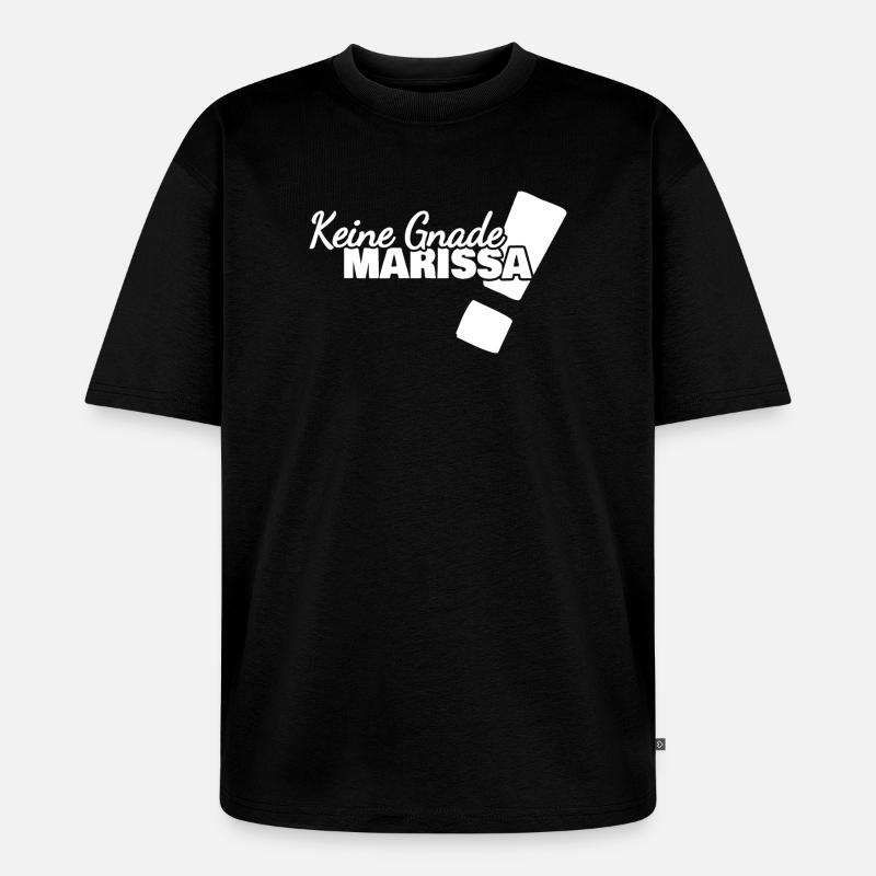 Marissa als Spruch - Unisex Premium Oversized Bio T-Shirt - Schwarz
