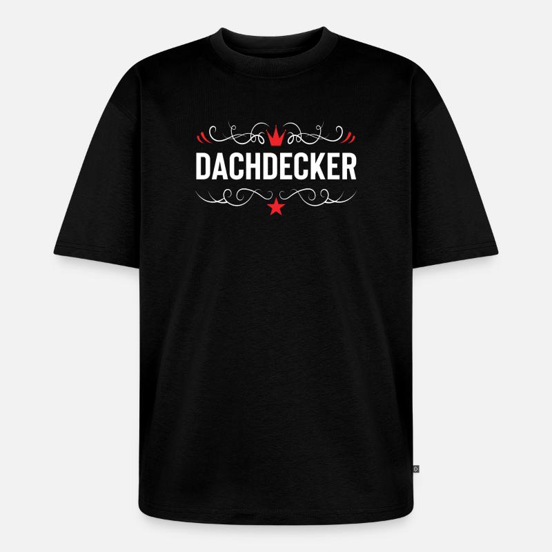 Dachdecker Beruf - Unisex Premium Oversized Bio T-Shirt - Schwarz