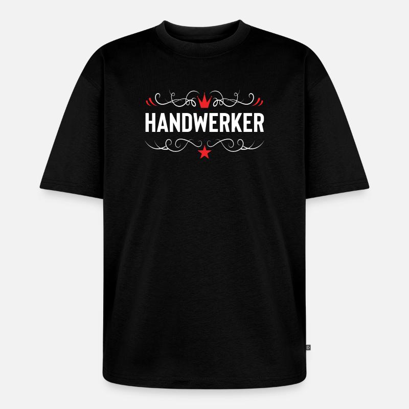 Handwerker Beruf - Unisex Premium Oversized Bio T-Shirt - Schwarz