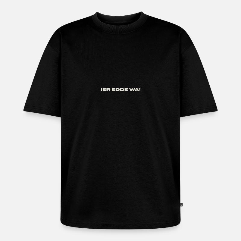 Antwerps_Dialect_T-Hemd - Unisex Premium Oversized Bio T-Shirt - Schwarz
