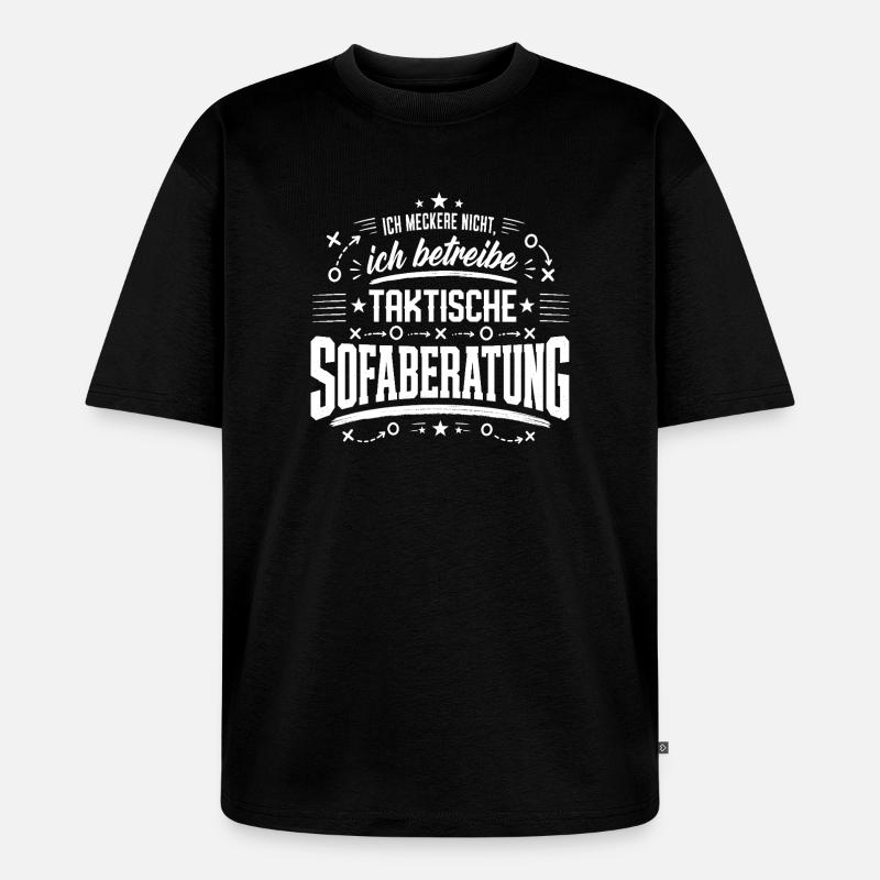 Taktische Sofaberatung - Unisex Premium Oversized Bio T-Shirt - Schwarz