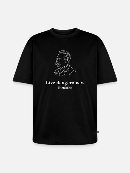 Live Dangerously Nietzsche Portrait - Unisex Premium Oversized Organic T-Shirt - black