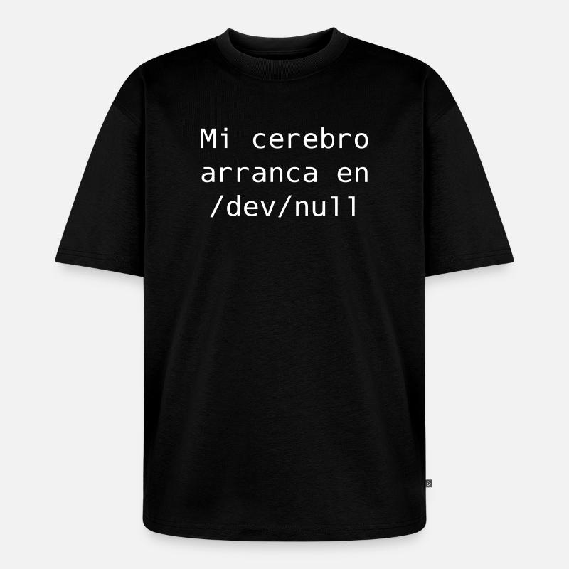 Mon cerveau commence dans /dev /null - T-shirt Premium bio oversize Unisexe - noir