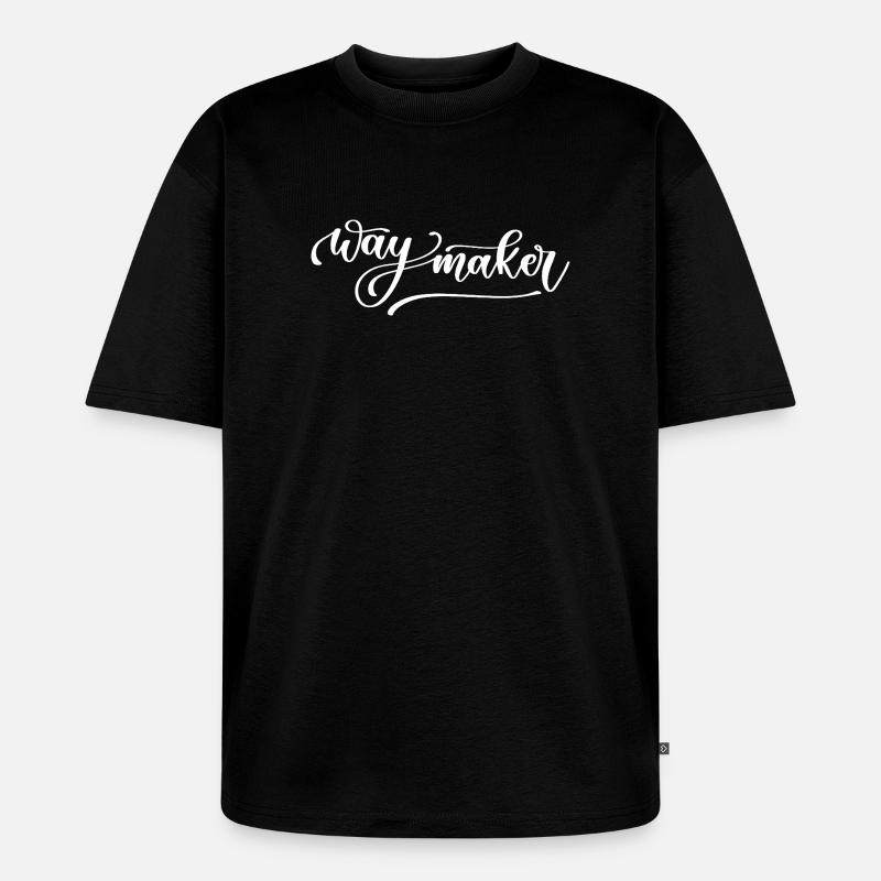 Waymaker - Unisex Premium Oversized Bio T-Shirt - Schwarz