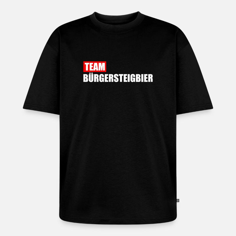 Team Bürgersteigbier Ortskontrollfahrt OKF - Unisex Premium Oversized Bio T-Shirt - Schwarz