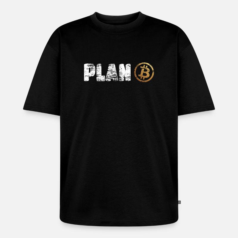 Plan Bitcoin Plan B - T-shirt Premium bio oversize Unisexe - noir