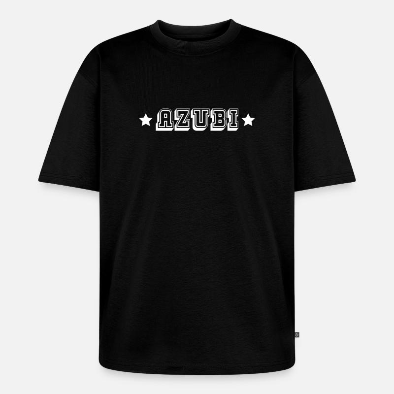 AZUBI tshirt schwarz - Unisex Premium Oversized Bio T-Shirt - Schwarz
