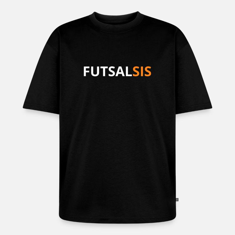 FUTSALSIS Original - Unisex Premium Oversized Bio T-Shirt - Schwarz