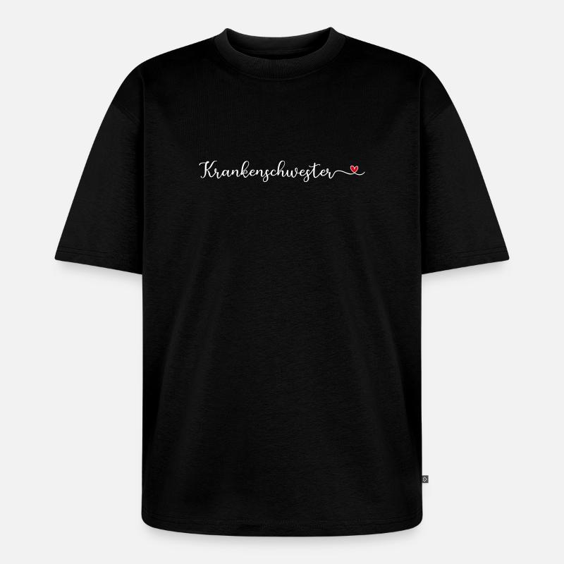 Krankenschwester - Unisex Premium Oversized Bio T-Shirt - Schwarz