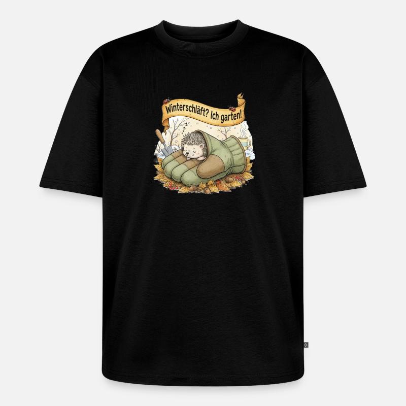Igel schläft in Gartenhandschuh "Winterschläft? Ic - Unisex Premium Oversized Bio T-Shirt - Schwarz