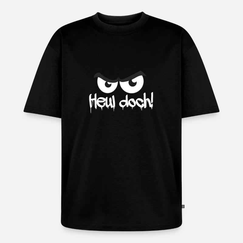 Heul doch! Böser Blick - Unisex Premium Oversized Bio T-Shirt - Schwarz