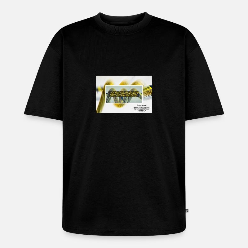 Disarray - Unisex Premium Oversized Bio T-Shirt - Schwarz