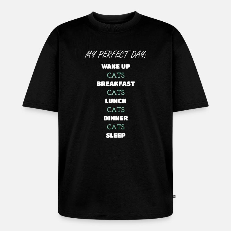 Skurrile Katze Tägliche Routine Design - Unisex Premium Oversized Bio T-Shirt - Schwarz