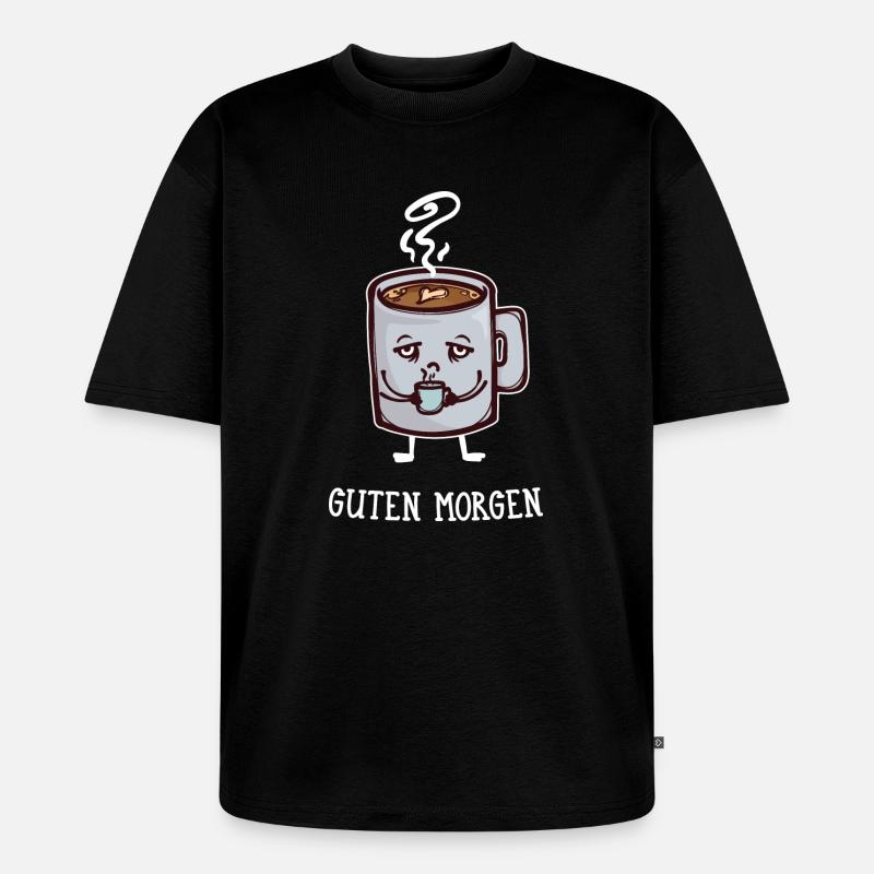 Frühstück Kaffee Koffein Statement Kaffeetrinker - Unisex Premium Oversized Bio T-Shirt - Schwarz