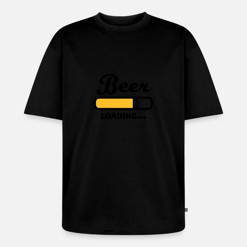 Beer Loading - T-shirt Premium bio oversize Unisexe - noir