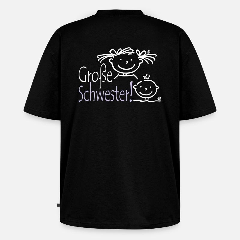 Grosse Schwester - Unisex Premium Oversized Bio T-Shirt - Schwarz