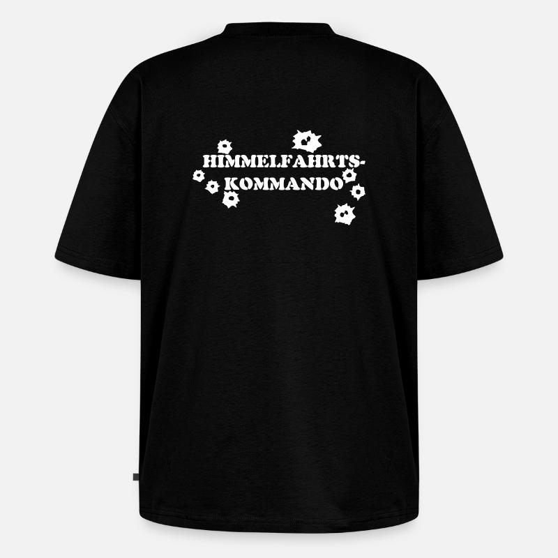 HIMMELFAHRTSKOMMANDO - Unisex Premium Oversized Bio T-Shirt - Schwarz