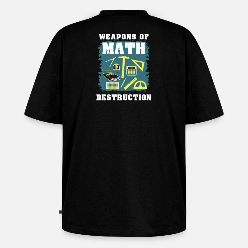 Math math gift - Unisex Premium Oversized Organic T-Shirt - black