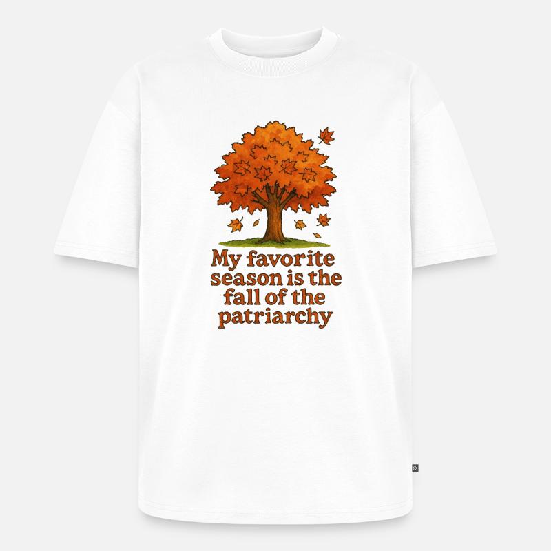 Herbstbaum: Fall des Patriarchats - Unisex Premium Oversized Bio T-Shirt - Weiß