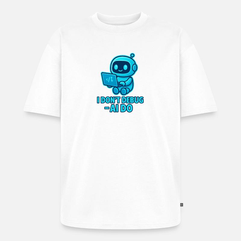 AI Debug: AI takes over debugging - Unisex Premium Oversized Organic T-Shirt - white