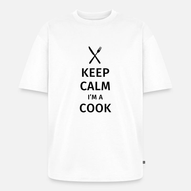 Keep Calm I'm a Cook - Unisex Premium Oversized Bio T-Shirt - Weiß