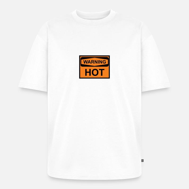 warning hot - Unisex Premium Oversized Bio T-Shirt - Weiß